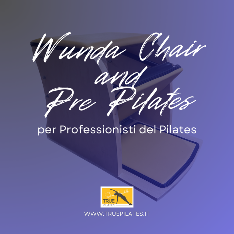 Workshop True Pilates® a Roma sulla Wunda Chair