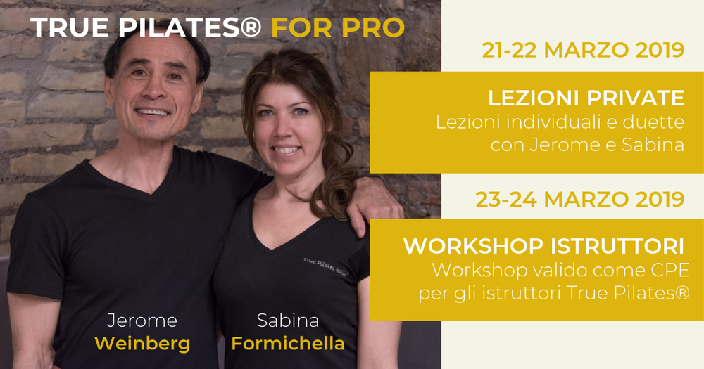True Pilates for Pro workshop con Jerome Weinberg e Sabina Formichella